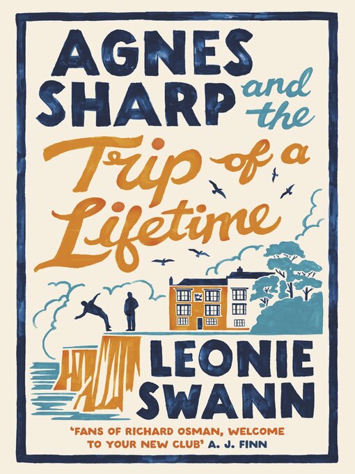 Title details for Agnes Sharp and the Trip of a Lifetime by Leonie Swann - Available